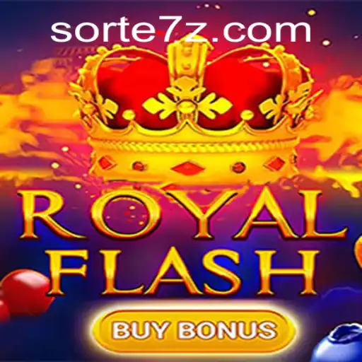 Explore the Thrills of RoyalFlashBuyBonus: Unveiling the Excitement of sorte7